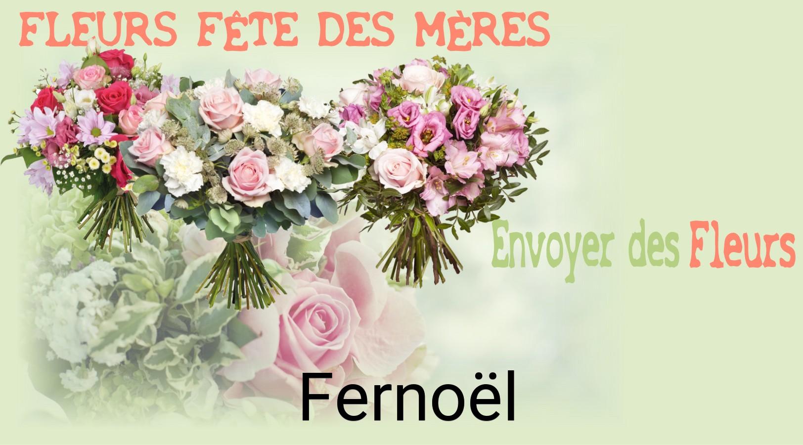 Bouquet de Fête des Mères livré à Fernoël